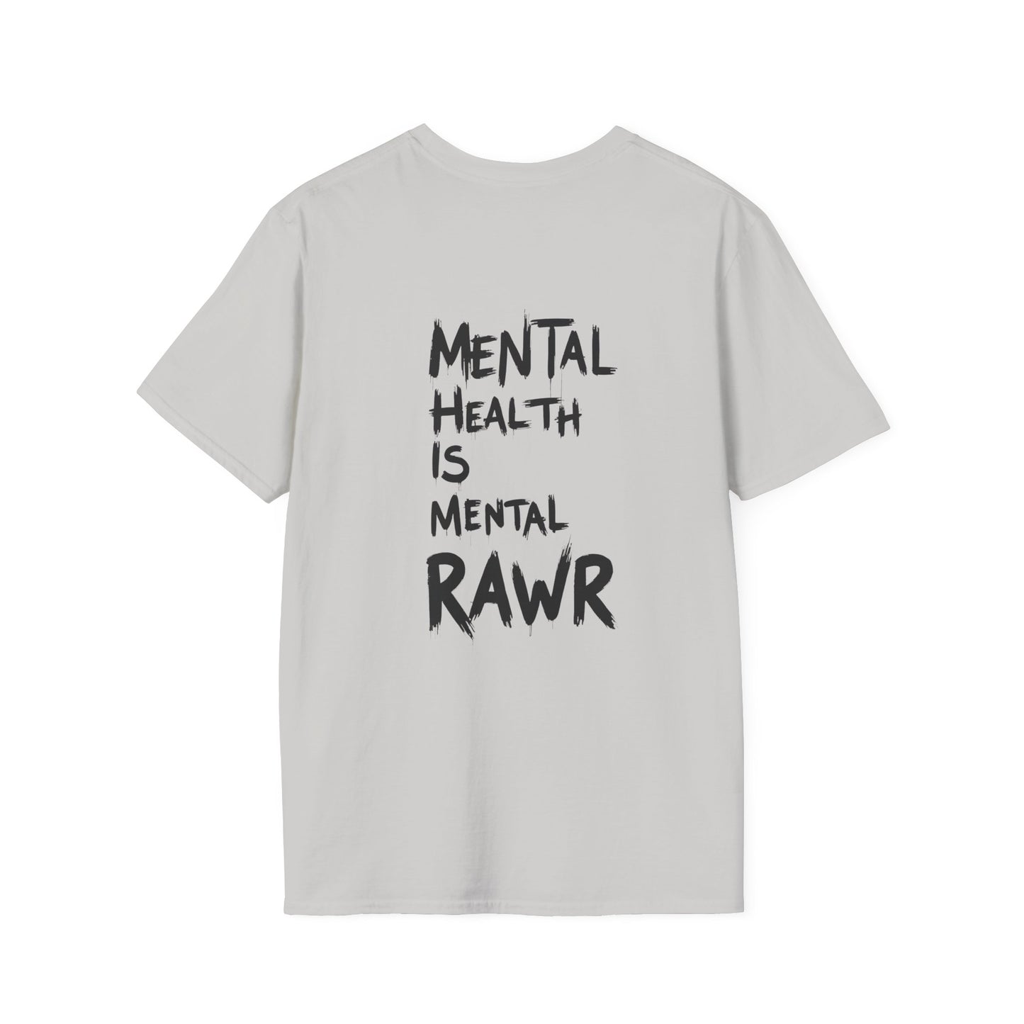 "Mental Health is Mental RAWR" T-Shirt by The Coffee Veteran