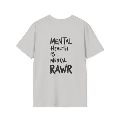 "Mental Health is Mental RAWR" T-Shirt by The Coffee Veteran