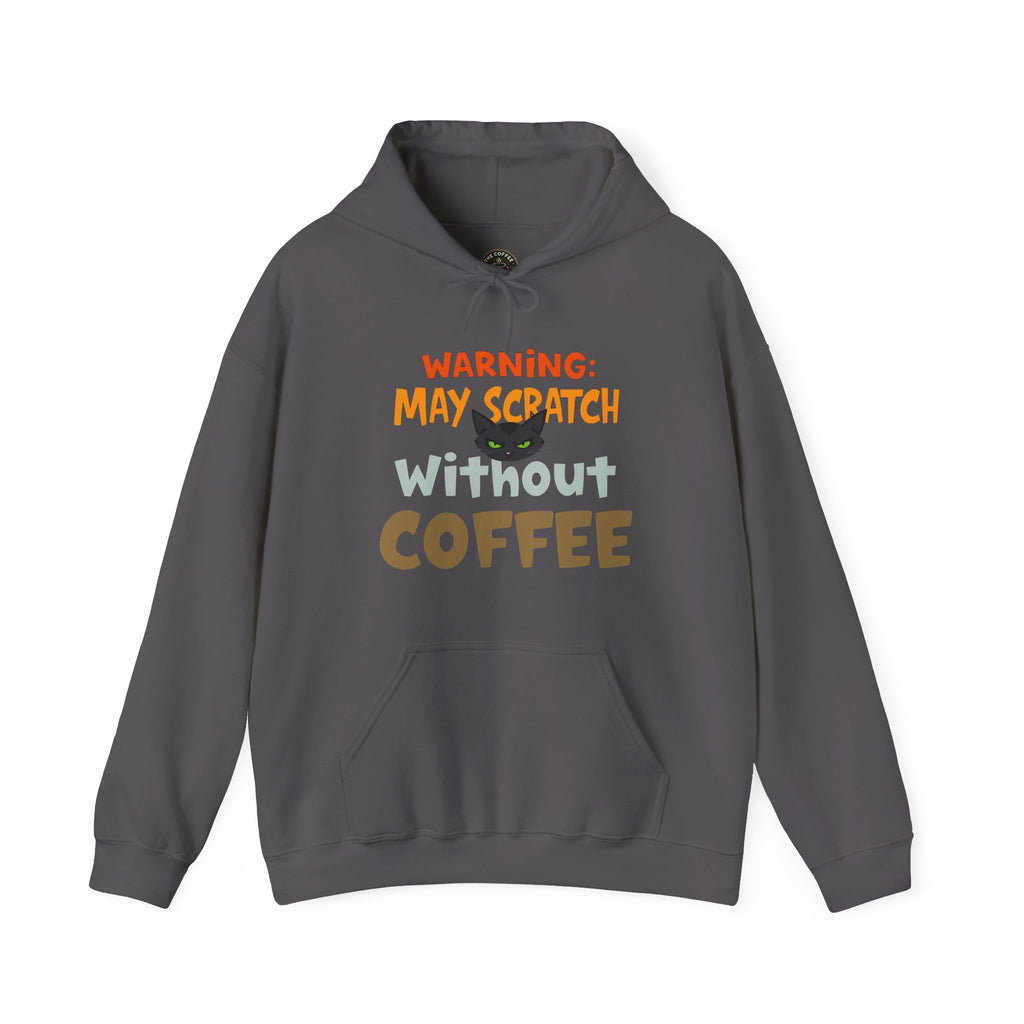 "Warning: May Scratch Without Coffee" Hoodie by The Coffee Veteran
