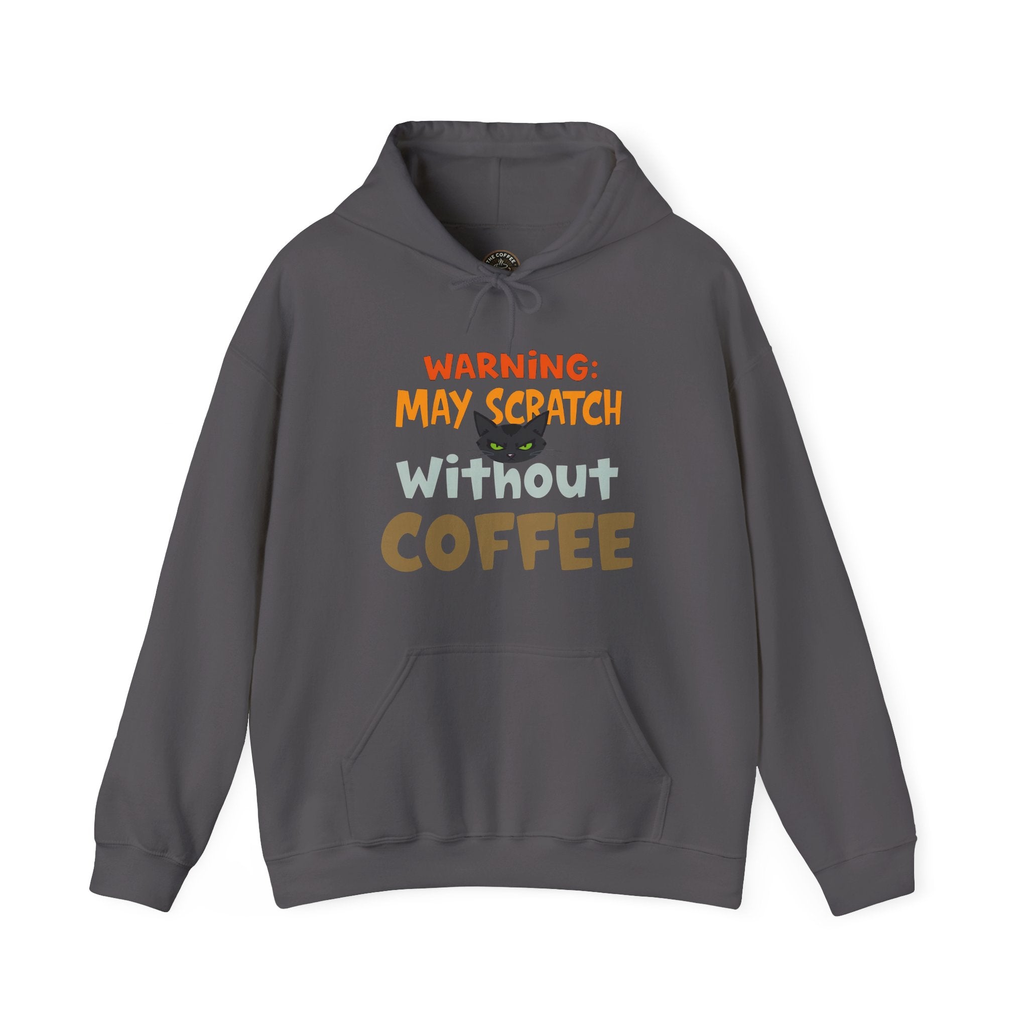 "Warning: May Scratch Without Coffee" Hoodie by The Coffee Veteran