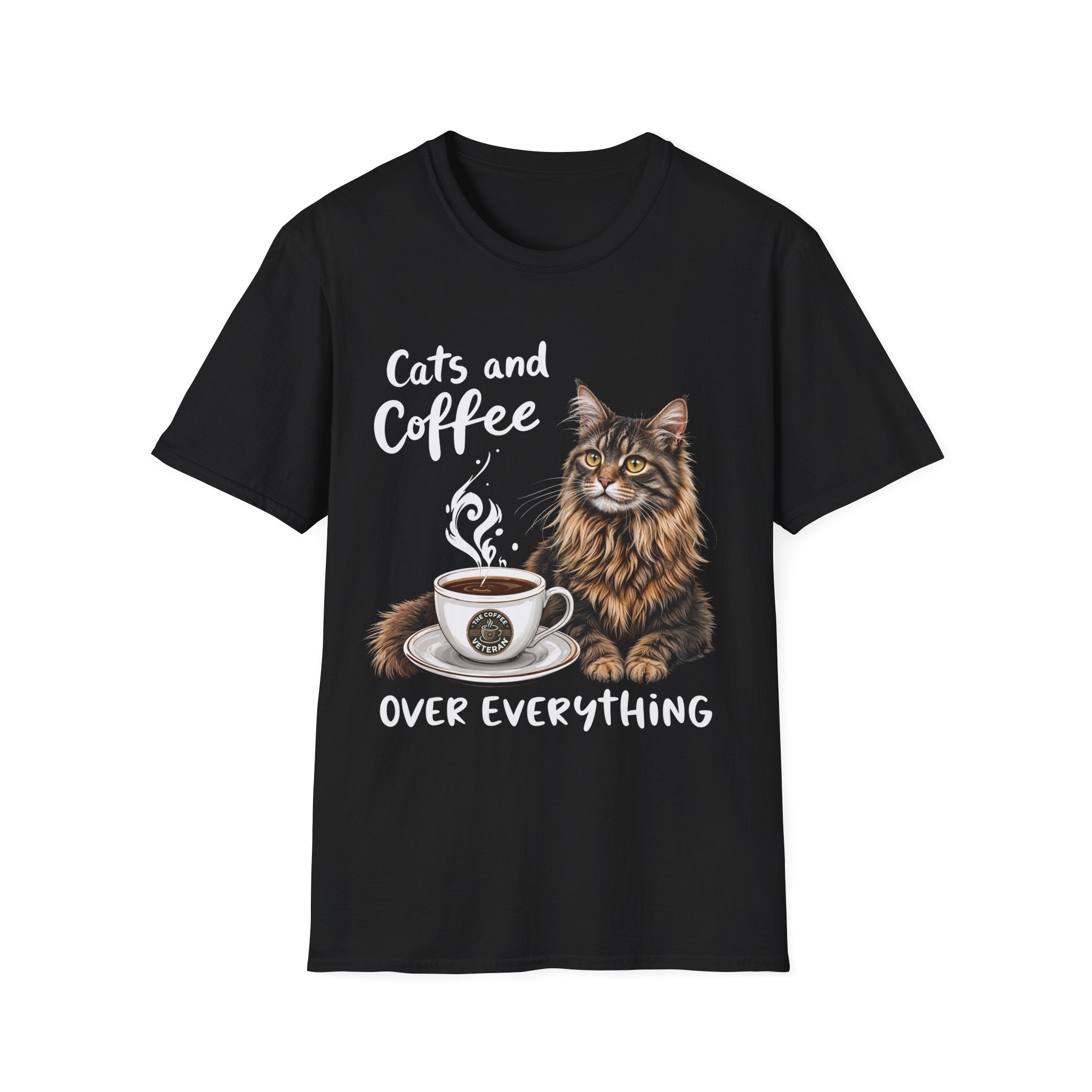 Cats and Coffee Over Everything T-Shirt by The Coffee Veteran