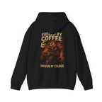 Fueled by Coffee. Driven by Chaos. — Sarge’s Heavyweight Hoodie