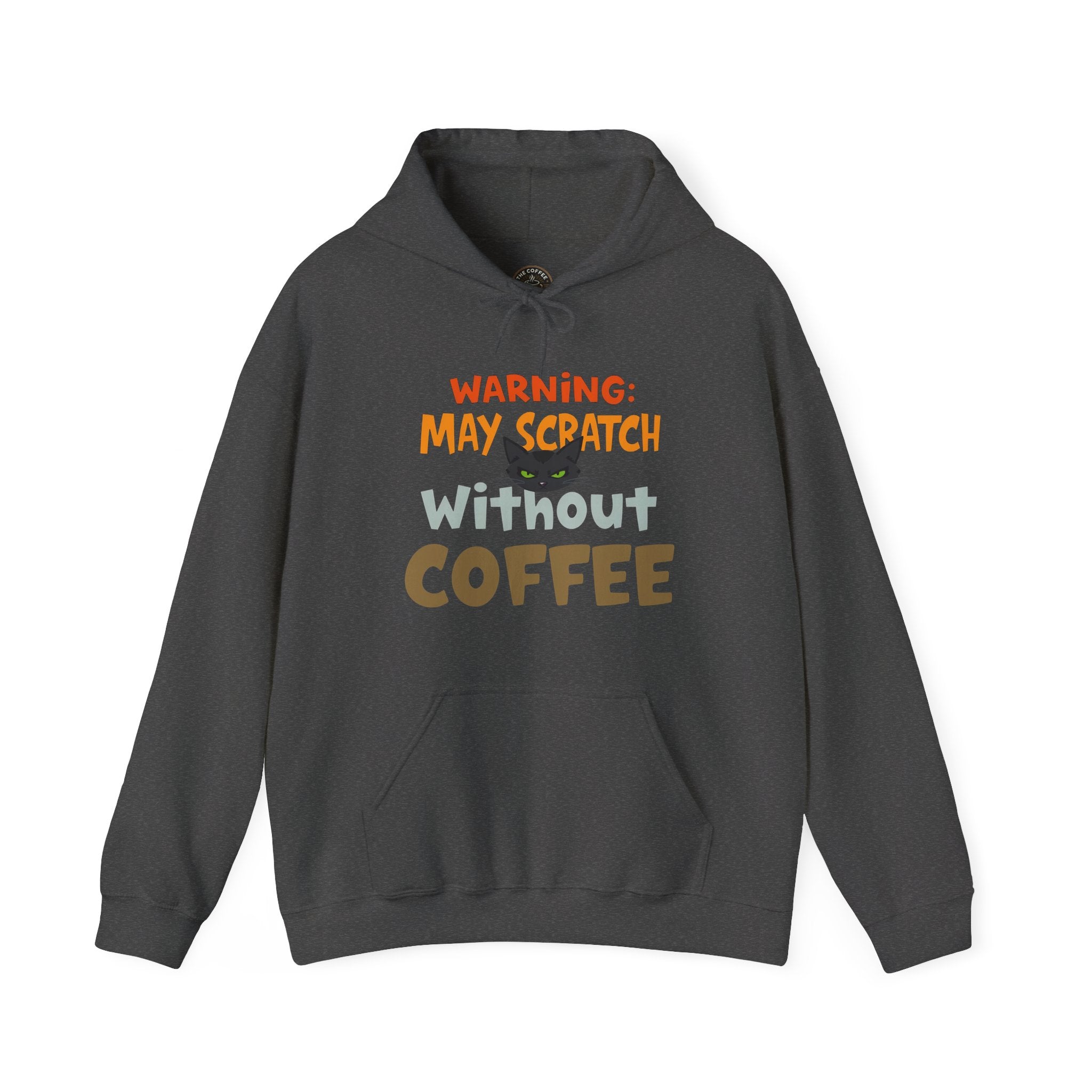 "Warning: May Scratch Without Coffee" Hoodie by The Coffee Veteran