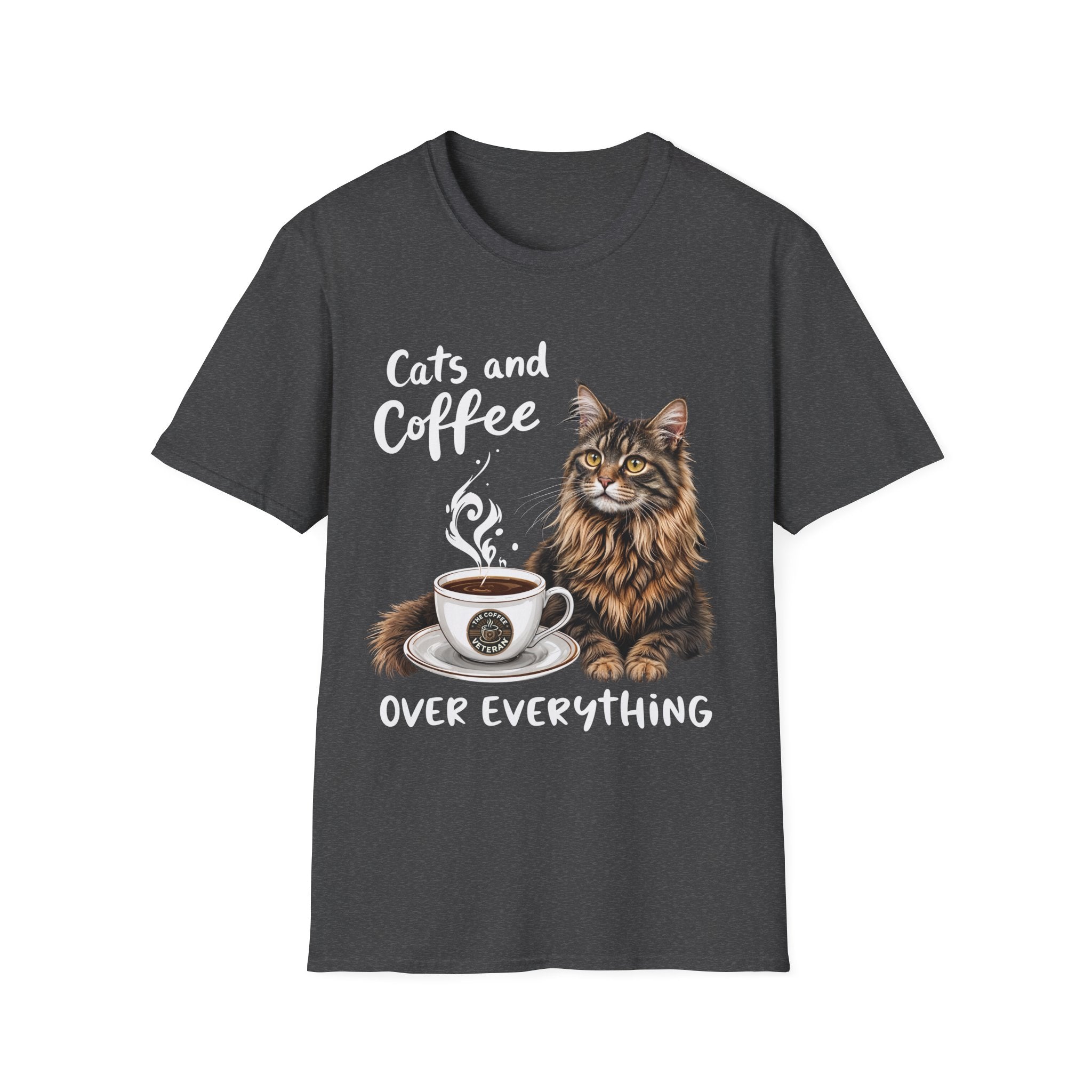 Cats and Coffee Over Everything T-Shirt by The Coffee Veteran