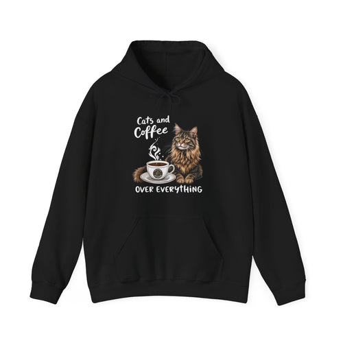 "Cats and Coffee Over Everything" Hoodie by The Coffee Veteran